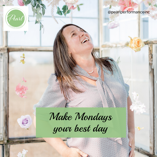 Make Mondays Your Best Day