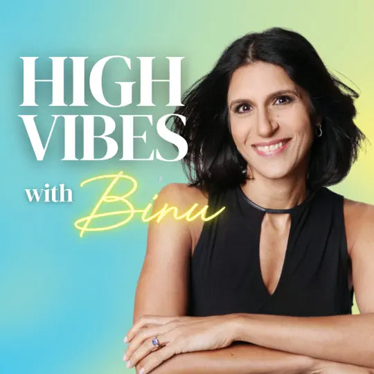 Binu Dhindsa with 'High Vibes with Binu' text on a gradient background