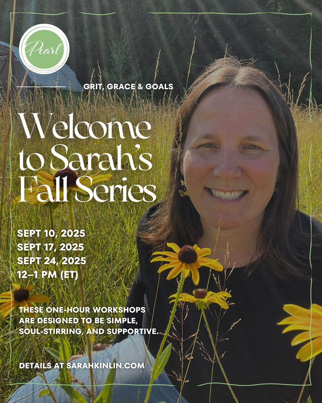 Promotional flyer for Sarah's Fall Series workshops with a Sarah Kinlin in a field of fall flowers.